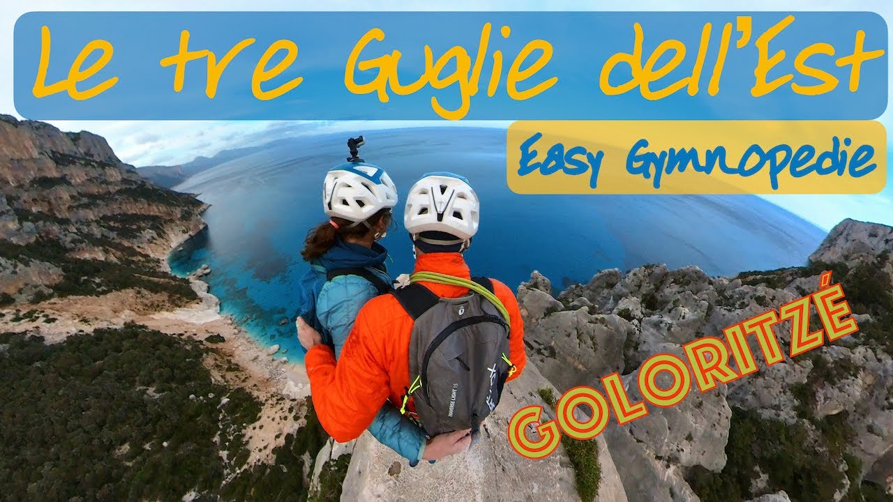 Goloritzé - Easy Gymnopedie -Le tre Guglie dell'Est: Sardegna - Video 1