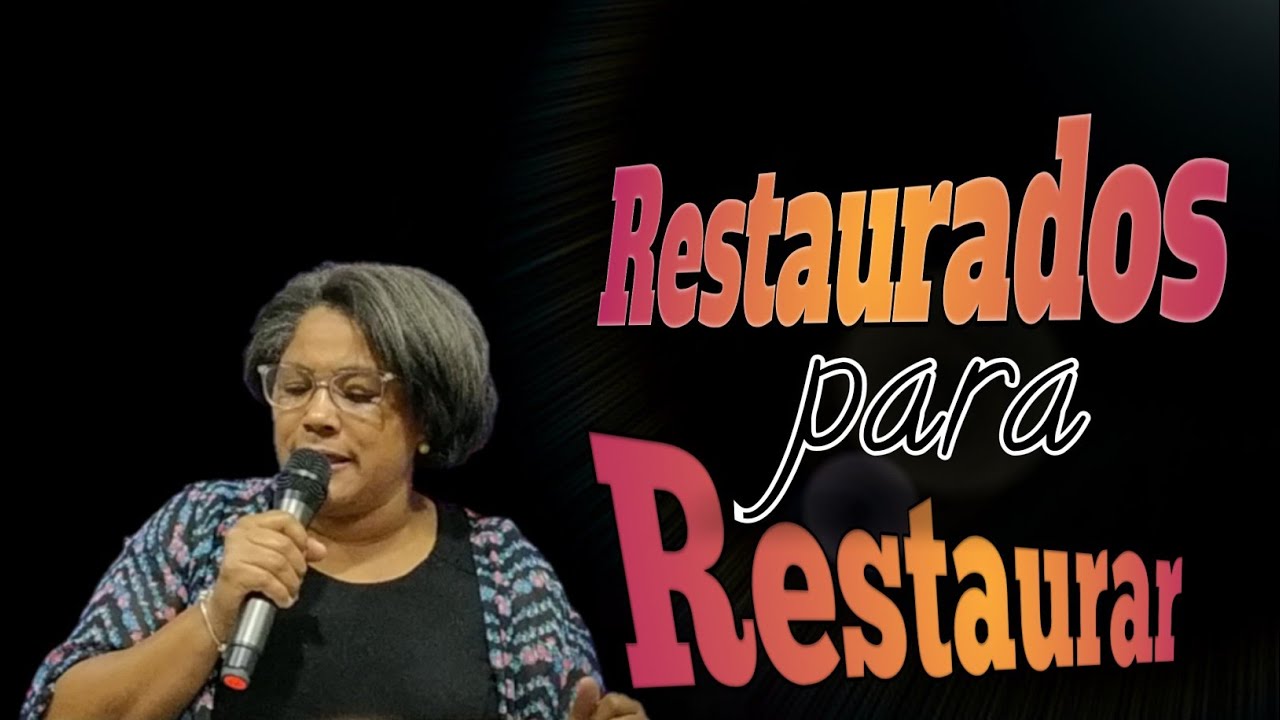 🔴 Restaurados Para Restaurar.  Jeremías 15:19 - Pastora Marianela Rojas