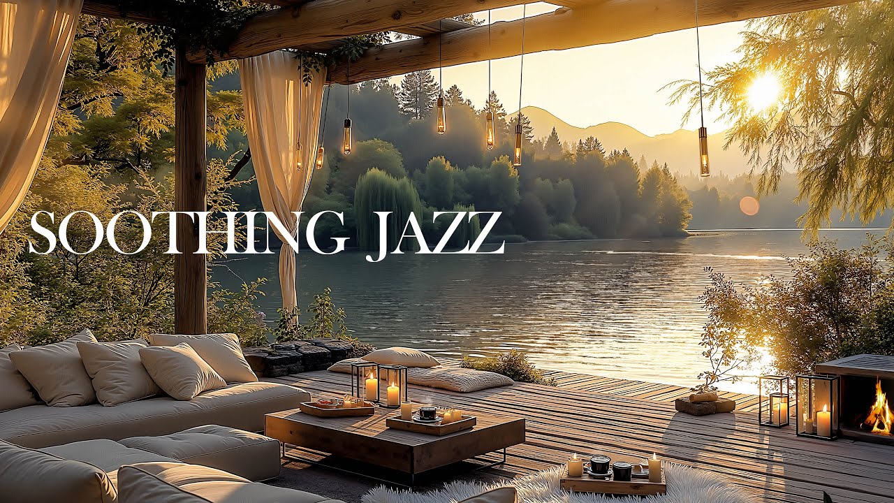 Cozy Sunset Porch by the Lakeside 4K ☕ Coffee Harmony of Smooth Jazz for Relax & Study
