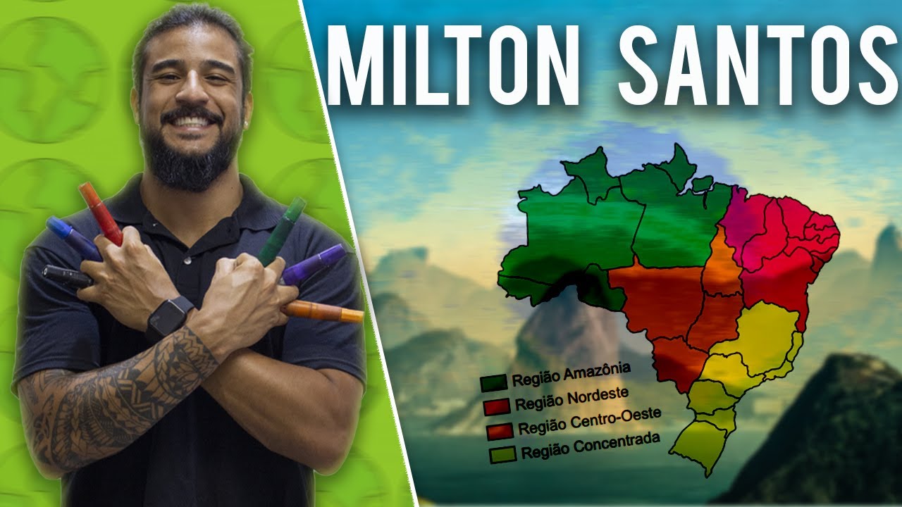 Regionaliza&ccedil;&atilde;o de Milton Santos - Geobrasil