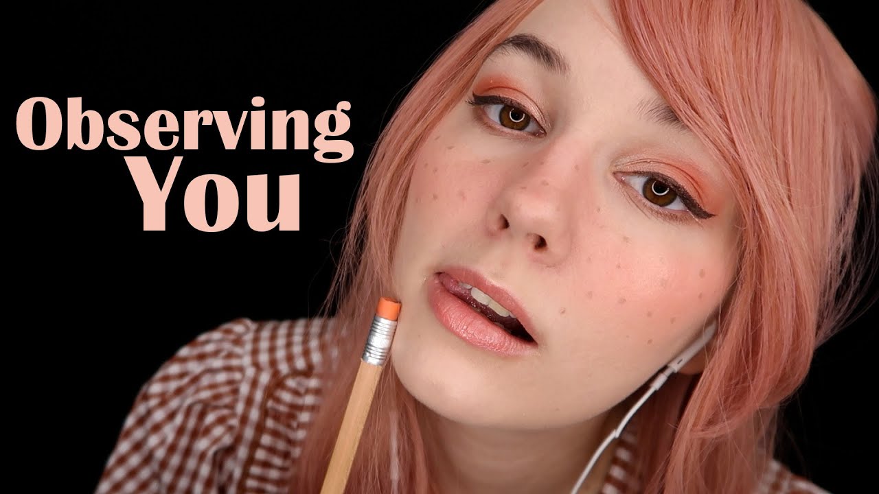 ASMR Observing You & Taking Notes (Oddly Tingly?)