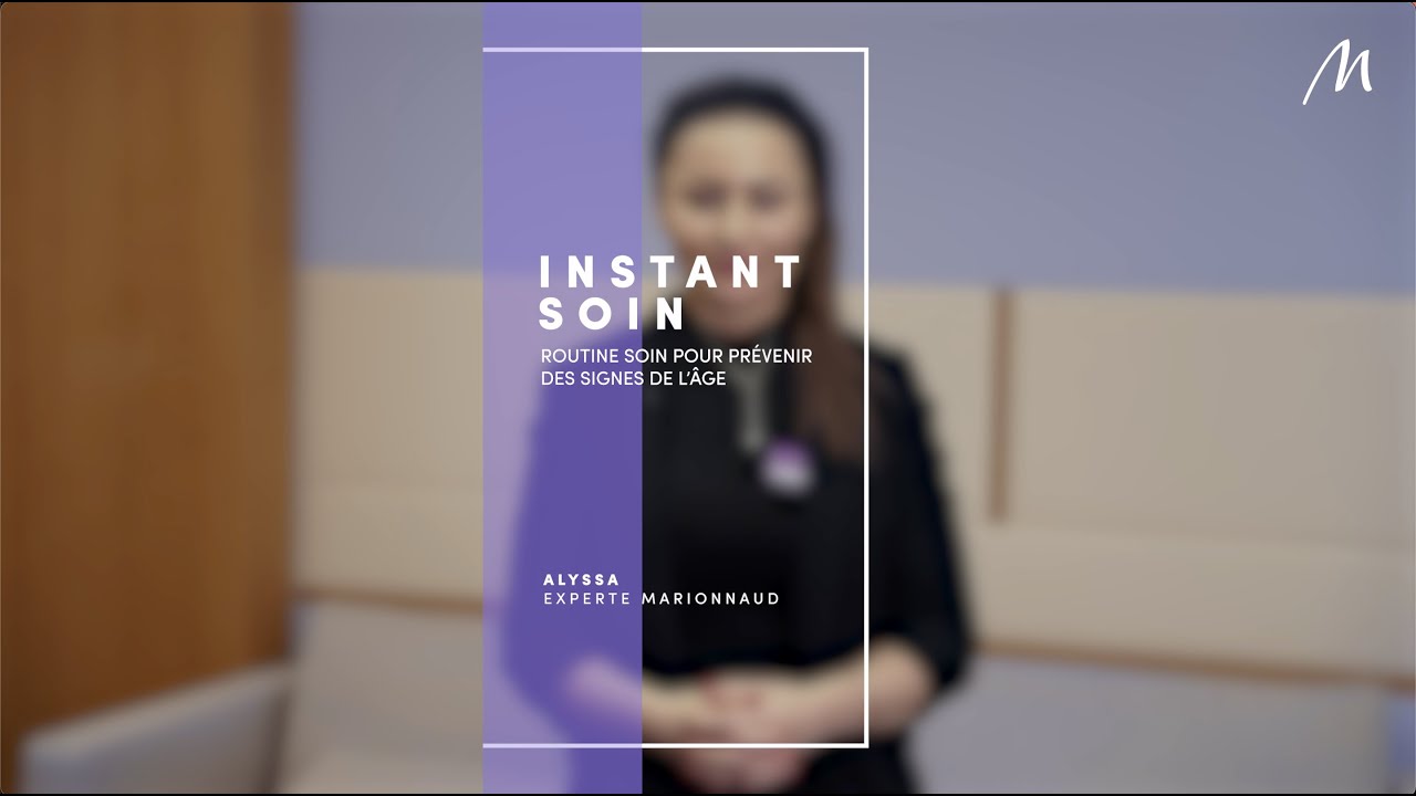 Instant soin : Routine beauté pour prévenir des signes de l'âge