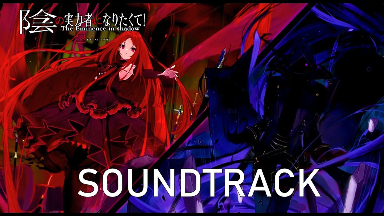 The Eminence in Shadow 2nd Season OST - The Great Theme of Cid Kagenou