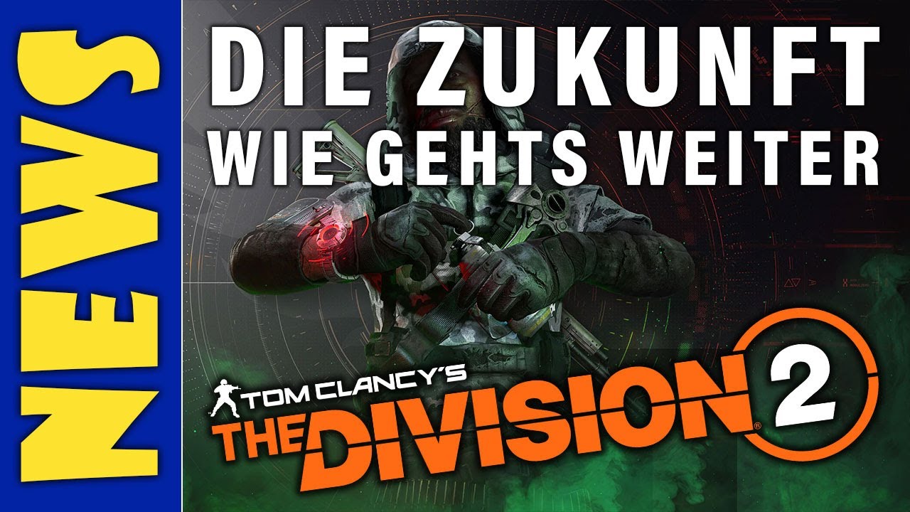 The Division 2 und meine Zukunft