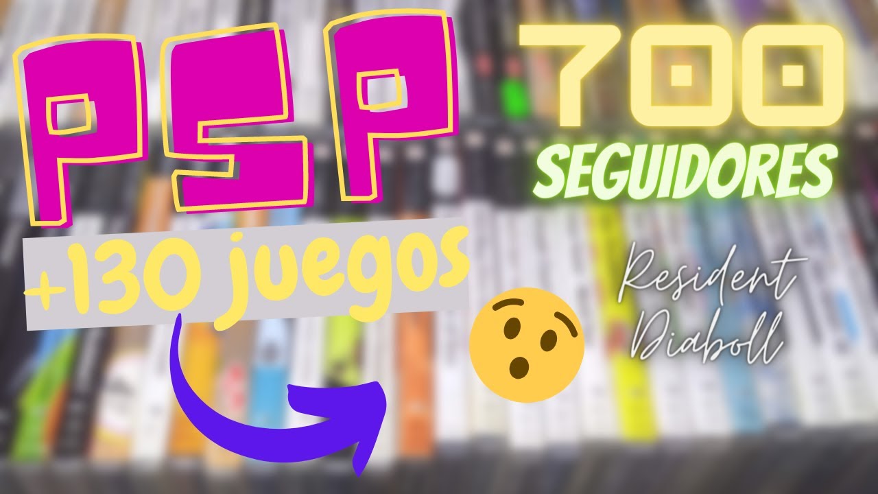 😜Mi COLECCION De PSP (+ DE 130 JUEGOS) 🙄Especial 700 SEGUIDORES!!!!