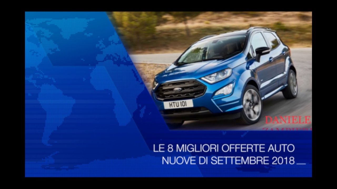 LE 8 MIGLIORI OFFERTE AUTO NUOVE DI SETTEMBRE 2018