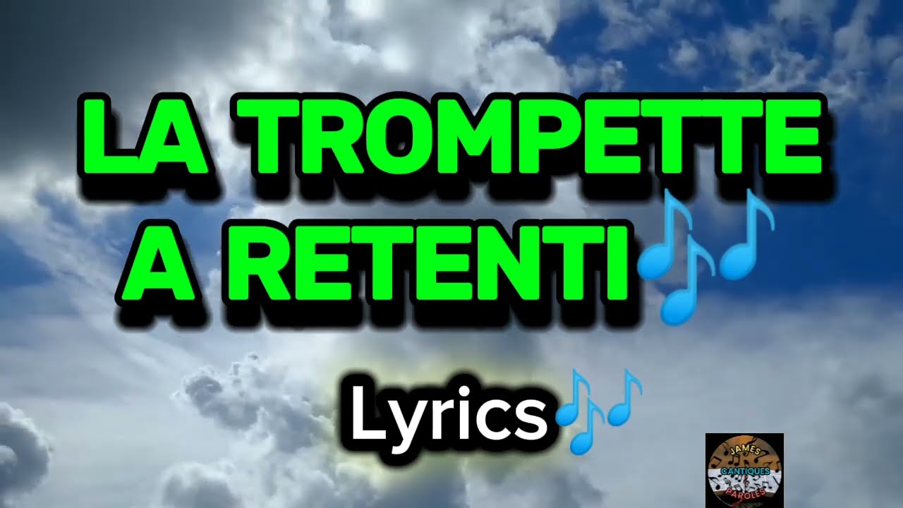 La Trompette a retenti@tlmusique @parolesfrancaises. @MUSIQUETABERNACLEDEKOLWE-uq9mb 