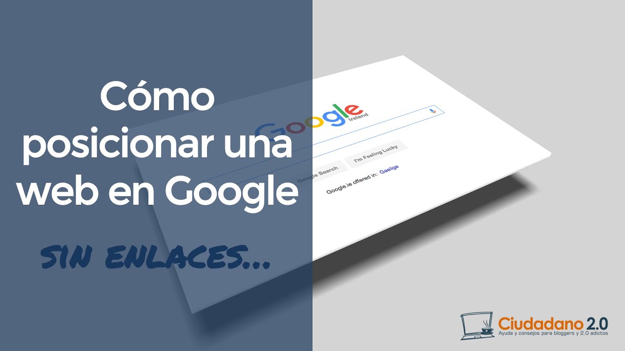 C&oacute;mo posicionar una web en Google con SEO On Page y sin enlaces ✅