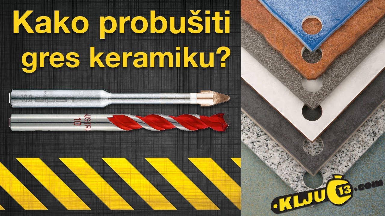 Kako probušiti gres keramiku?