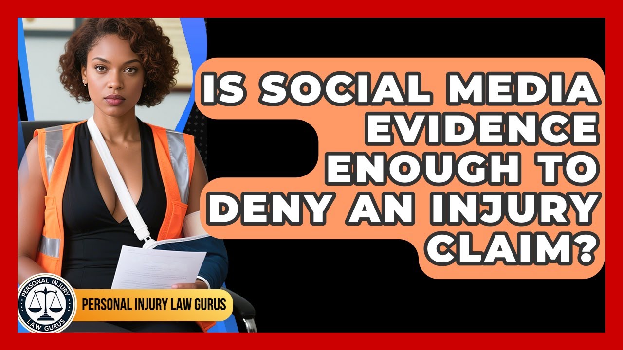 Is Social Media Evidence Enough to Deny an Injury Claim? | Personal Injury Law Gurus News