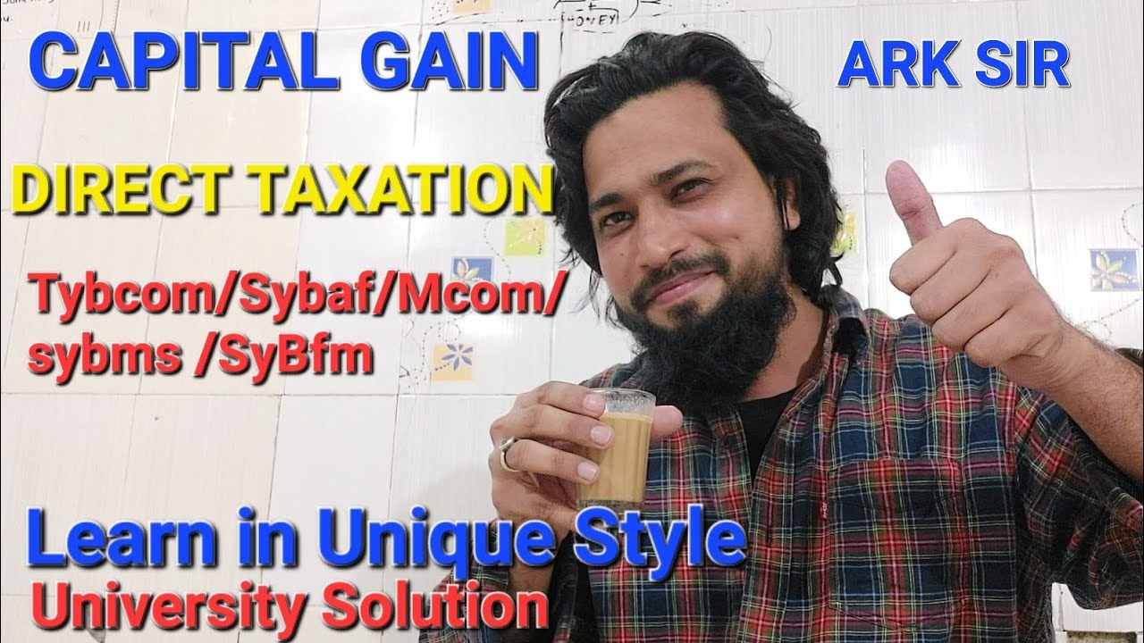 University Solution Income Capital Gains Exemption 54E DIRECT TAX tybcom sem5 Mcom 2024 ark sir