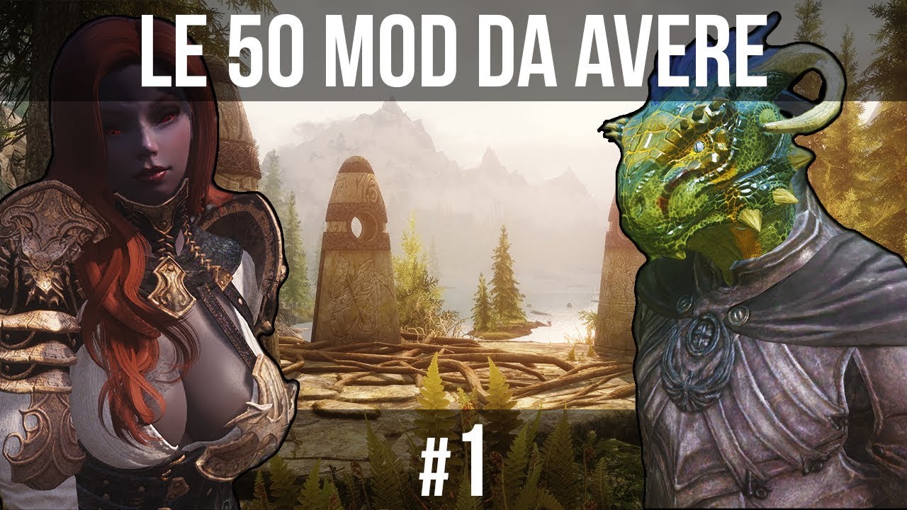 Skyrim - Le 50 Mod Fondamentali | #1-5 (FNIS, Imperious e altro)
