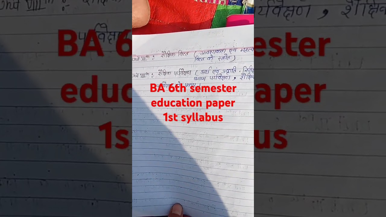 BA 6th semester paper 1st Education syllabus#syllabus