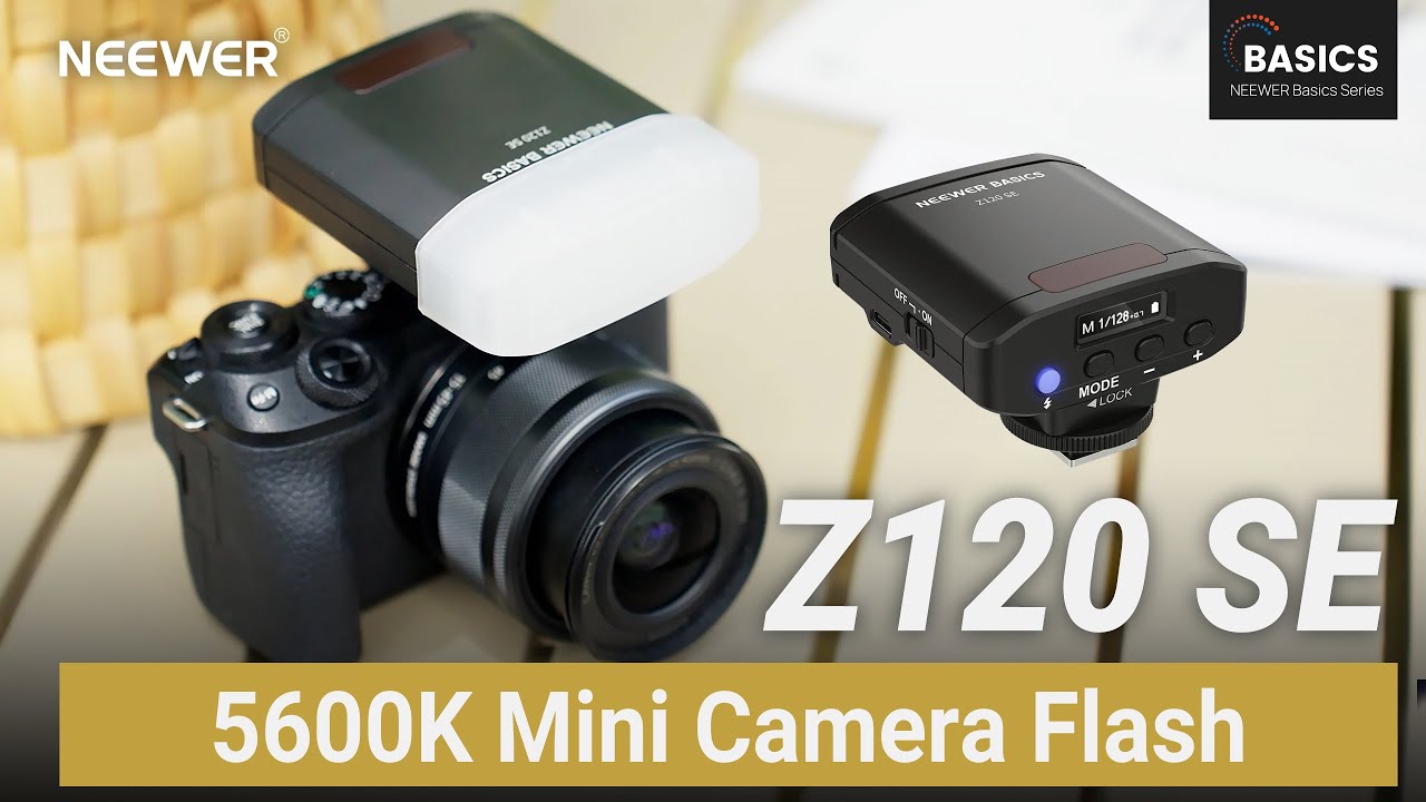 Introducing the NEEWER BASICS Z120 SE 5600K Mini Camera Flash