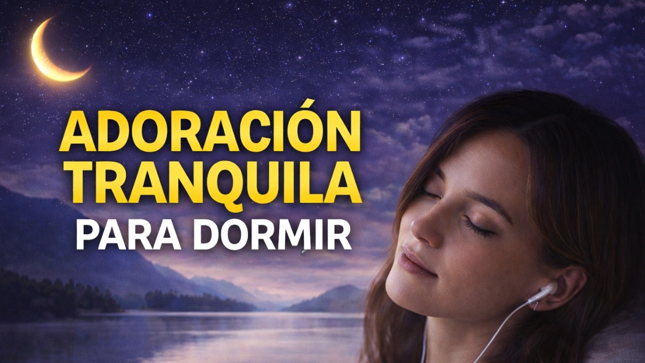 🔴 EN VIVO | Salmos Cantados para Dormir | Adoración Pentecostal Suave en la Presencia de Dios