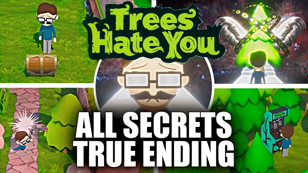 Trees Hate You - All Secrets & Fails & Ending (Showcase)