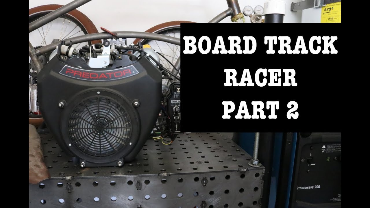 Board Track Racer Part 2