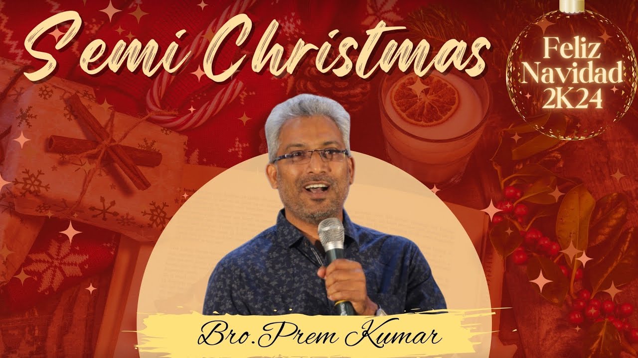 FELIZ NAVIDAD 2K24 || Semi christmas|| JNTU-GV  CEV(A) Message by Bro.Prem Kumar