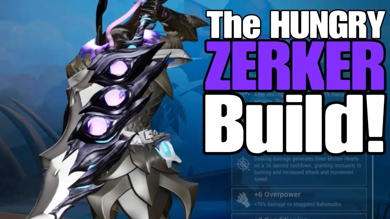 Dauntless - The HUNGRY ZERKER Build! (The Hunger)