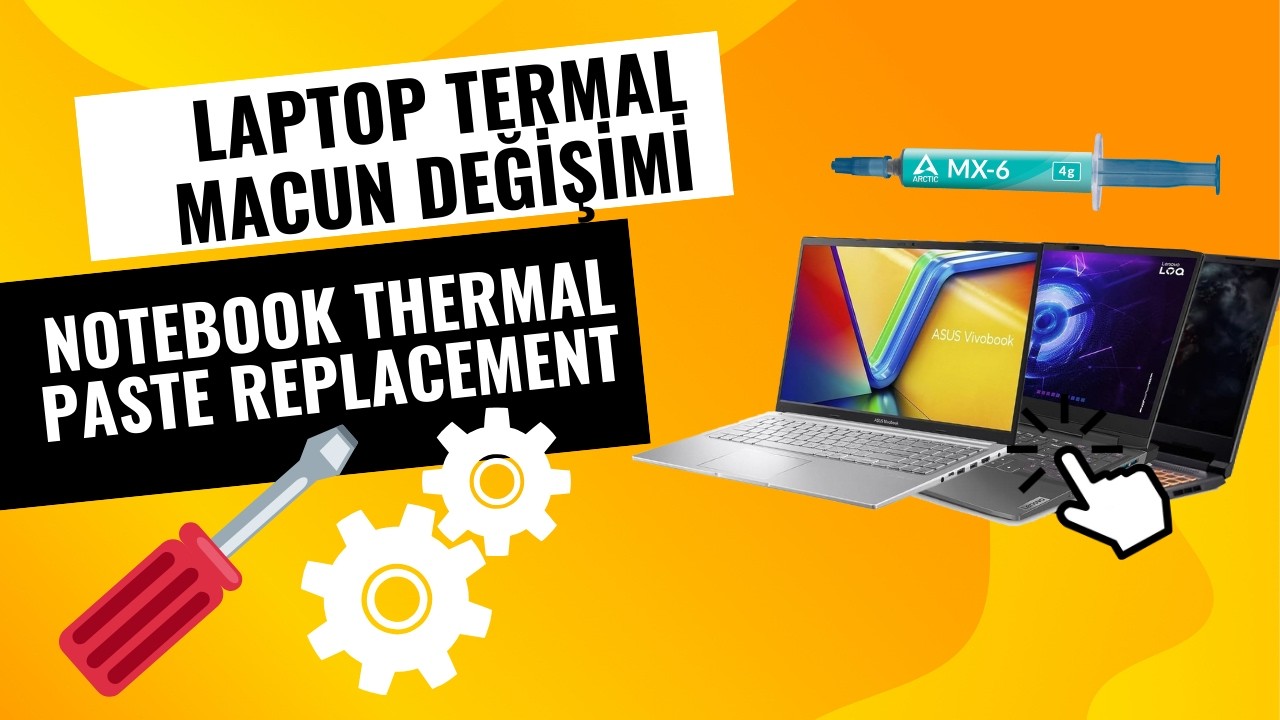 Laptop Termal Macun Değişimi | Detaylı Anlatım