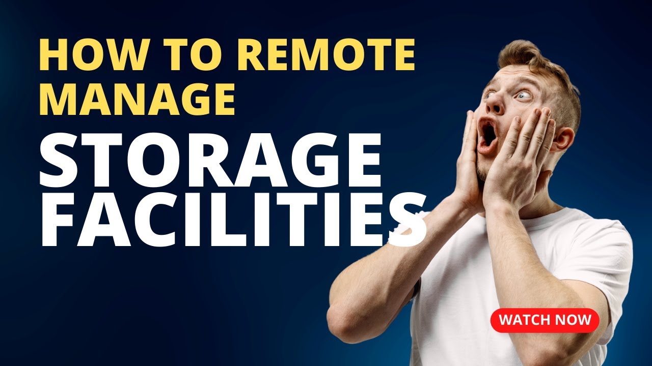 Remote Management | Storage Facility Investing