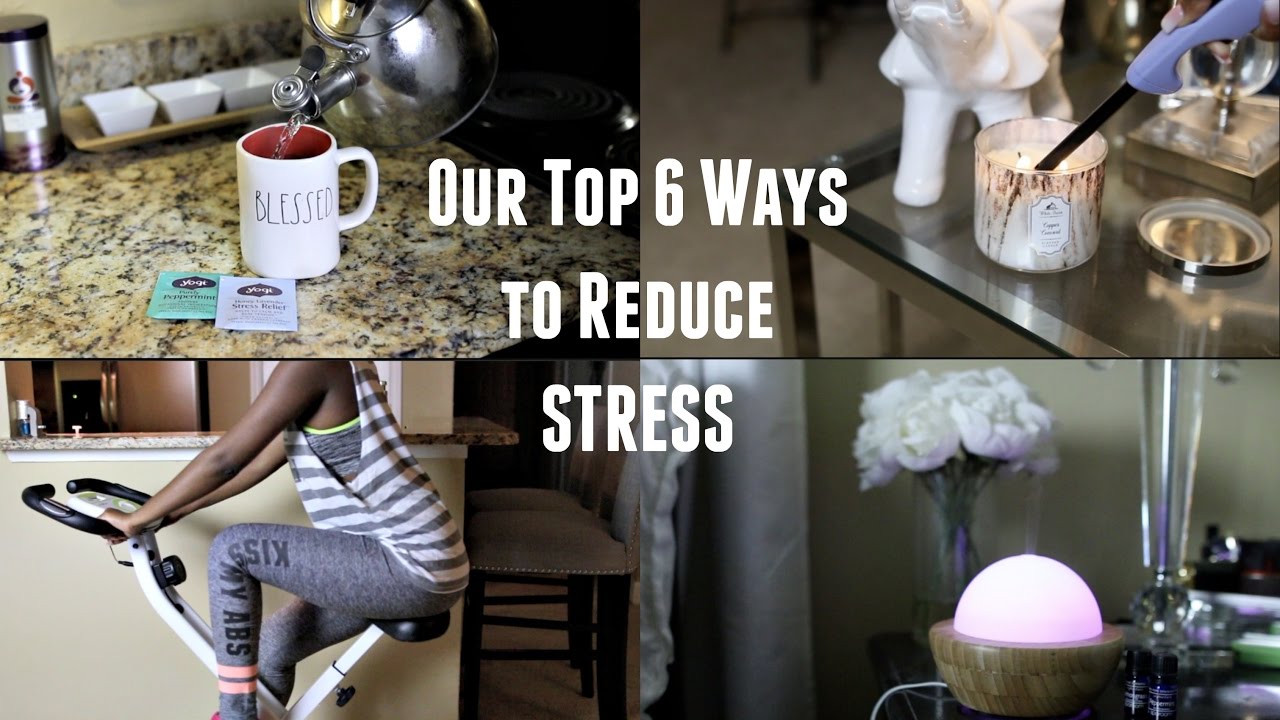Our Top 6 Ways to Reduce Stress