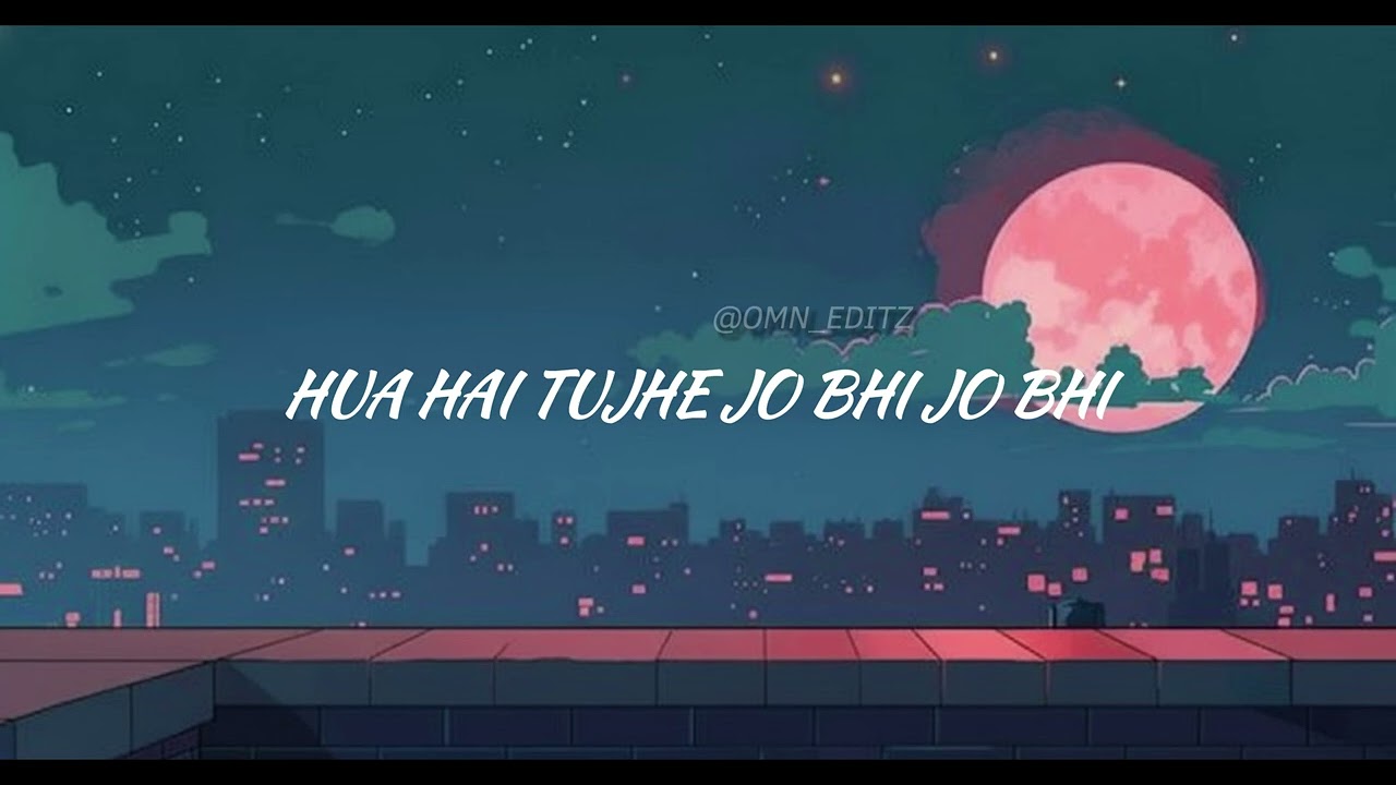 Tera Hone Laga Hoon – Romantic Love Song | Full Feelings Vibes 💕✨