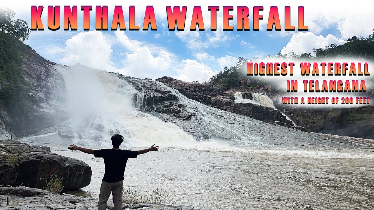 Kuntala Waterfall: A Monsoon Marvel in Telangana