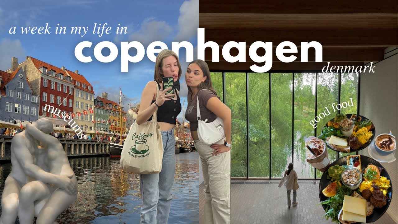 a week in copenhagen | visiting host sister after exchange year