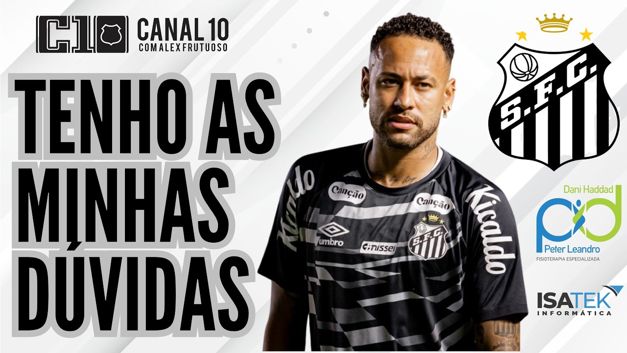 É MUITO CEDO PRA FALAR SOBRE A APOSENTADORIA DE NEYMAR #santos #futebol