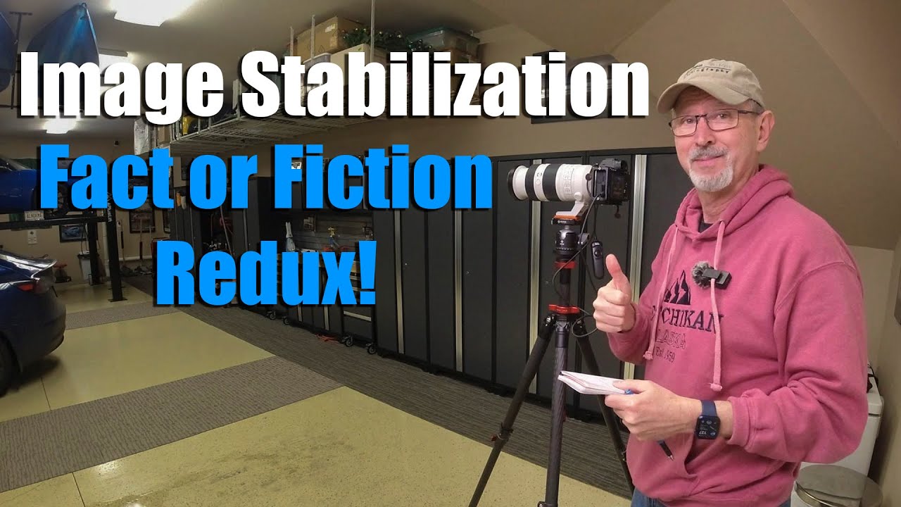 Image Stabilization on a Tripod - Part 2!  |  I redo my tests from last summer.