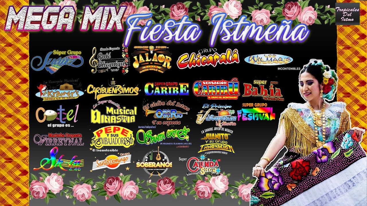 Mega Mix Tropical Fiesta Istmeña