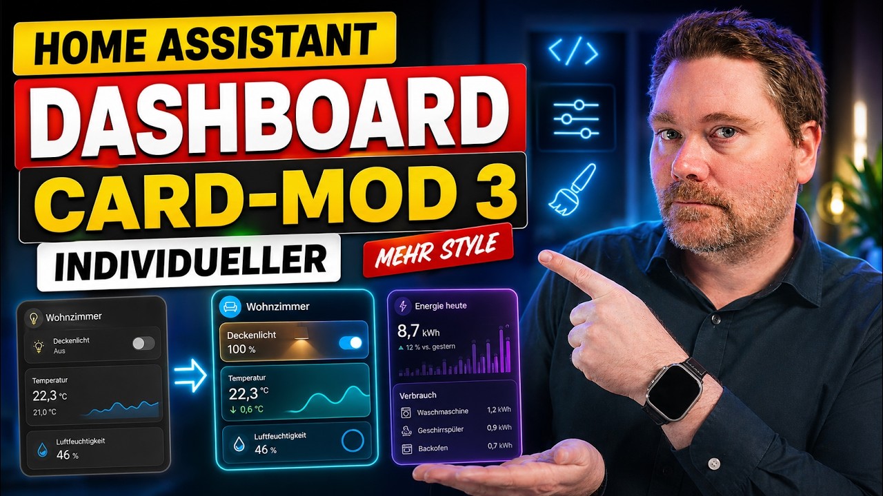 Home Assistant: Dein Dashboard mit Card-Mod 3 individueller gestalten
