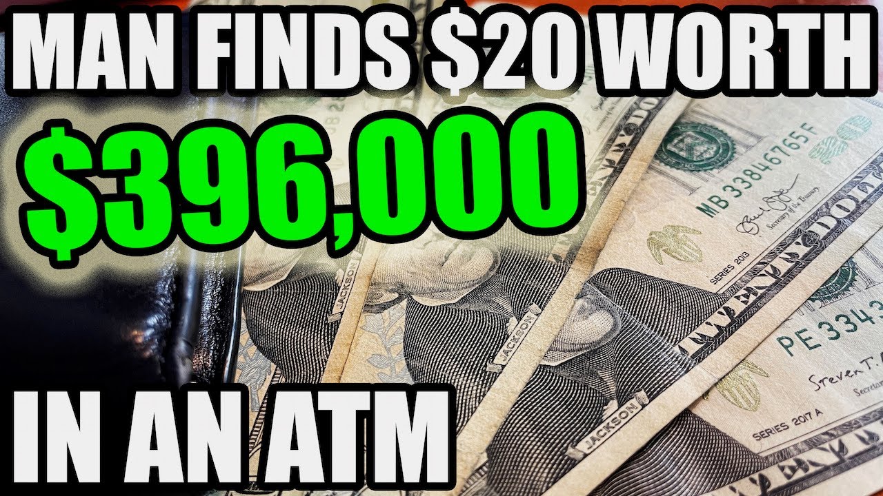 Ohio Man Finds $20 Bill Worth $396,000 In ATM - World Record 