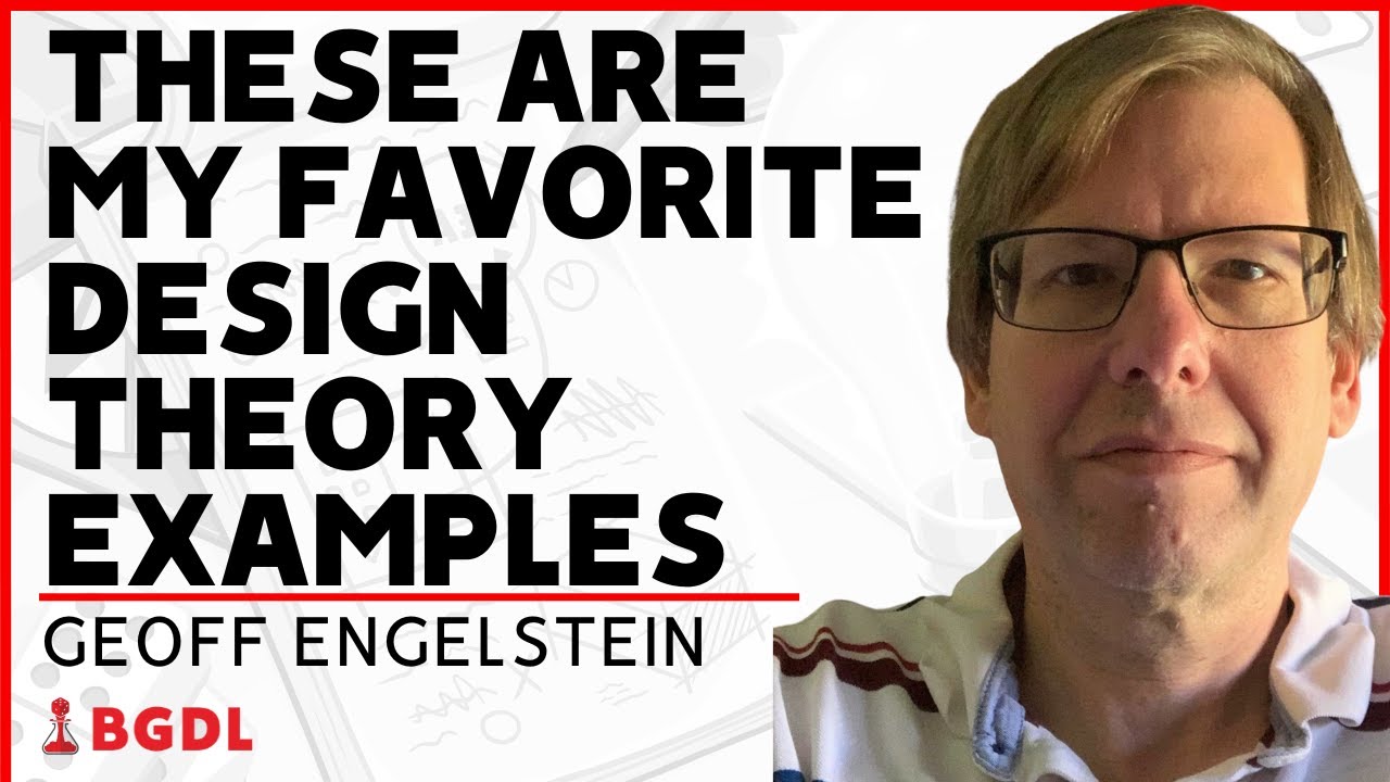 4 amazing (and useful) examples of board game design theory | Geoff Engelstein