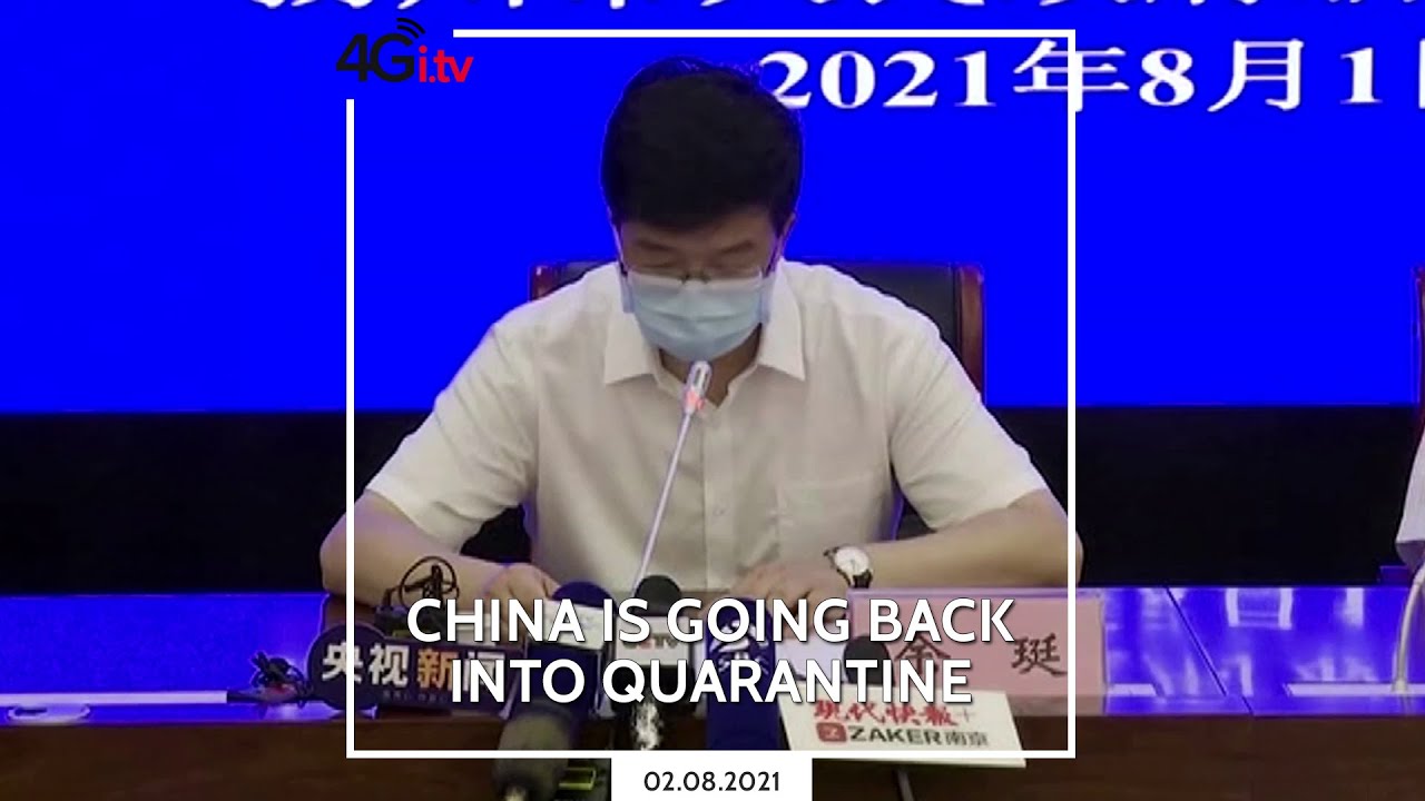 China goes back into quarantine as Delta variant spreads
