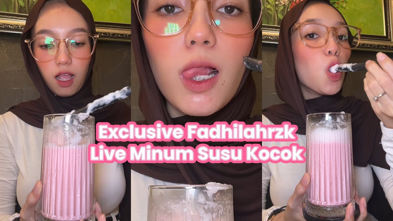 Fadhilahrzk Ig Tiktok Exclusive Live Minum Susu Kocok PINK Enak Puas