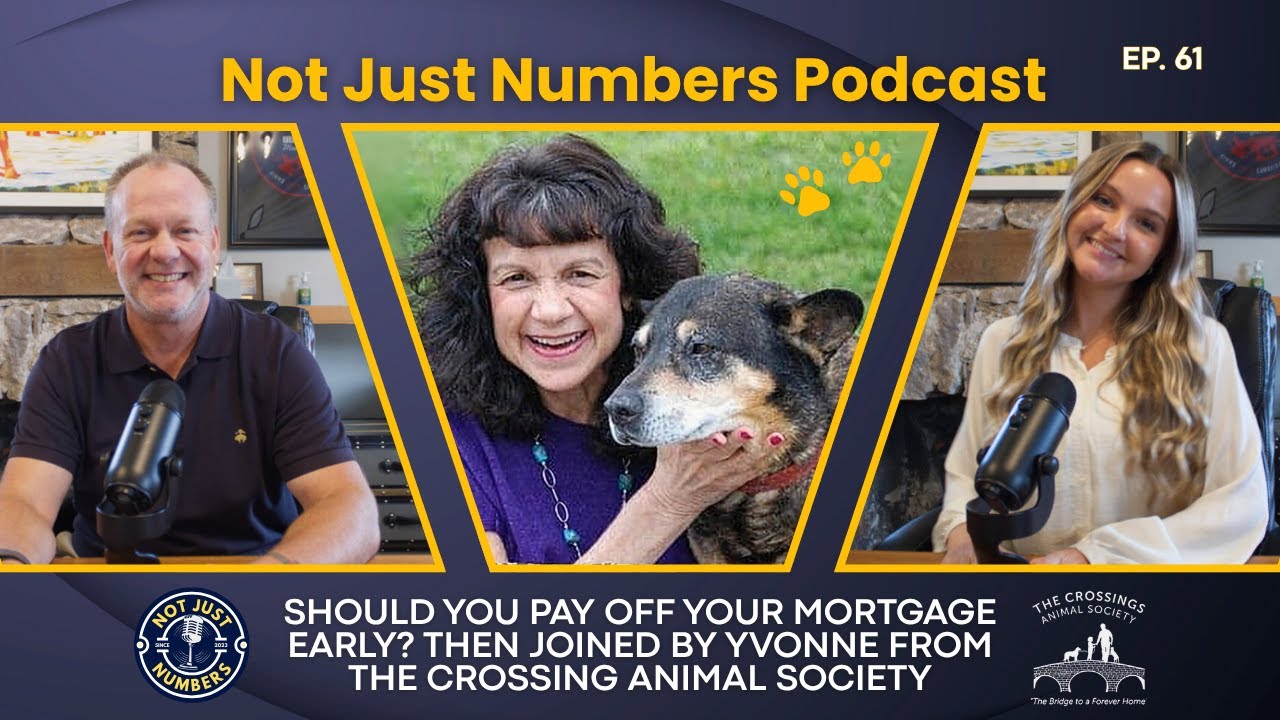 Should You Pay Off Your Mortgage Early? Then joined by Yvonne from The Crossing Animal Society