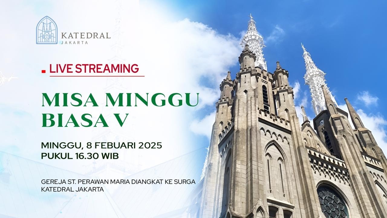 MISA HARI MINGGU BIASA V -  MINGGU 08 FEBRUARI 2026, PK 16.30 WIB