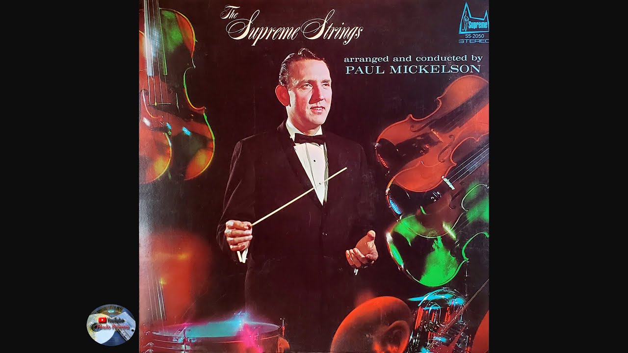 Paul Mickelson  - The Supreme Strings (1955)