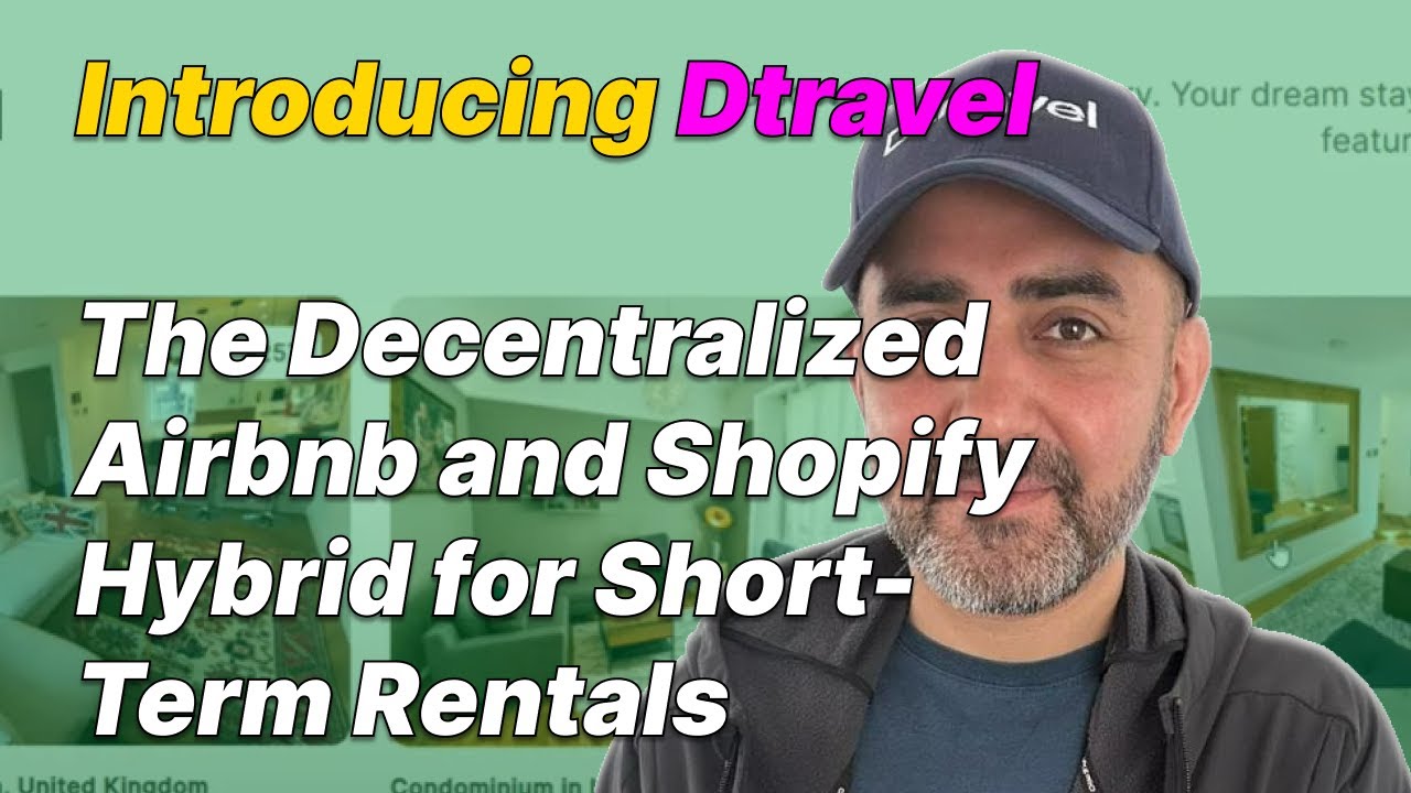 Introducing Dtravel: The Decentralized Airbnb and Shopify Hybrid for Short-Term Rentals