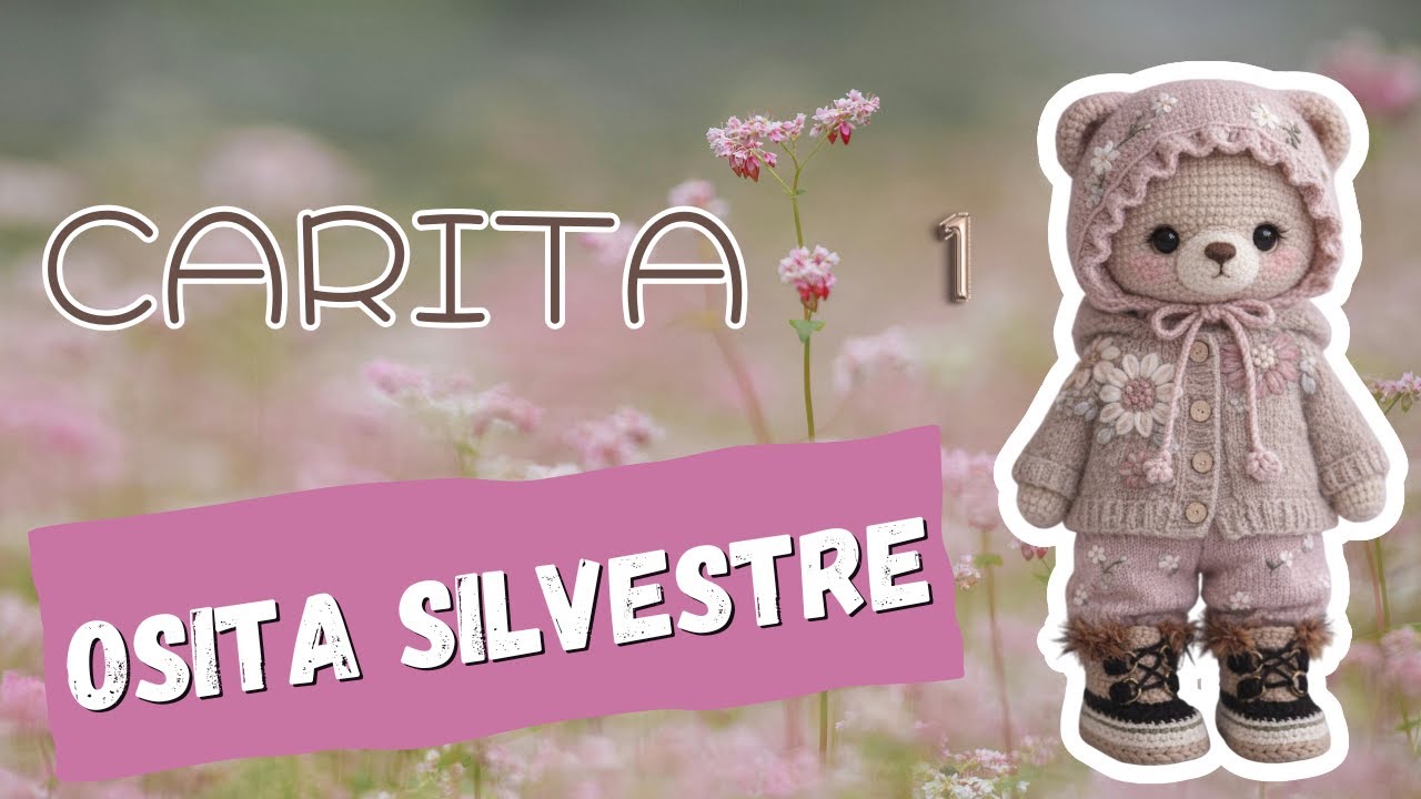 TALLER PRENDAS PARA AMIGURUMIS - Carita de Osita Silvestre