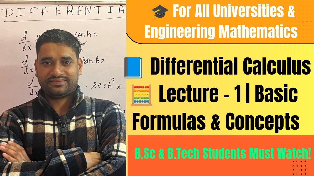 Differential Calculus Lecture 1 | For All Universities & Engineering Mathematics | Basic Formulas