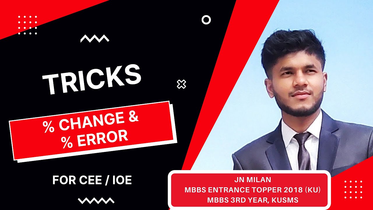 Tricks on Percentage Change & Percentage Error