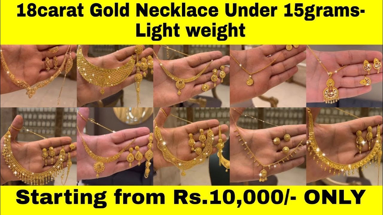 Affordable 18K Gold Necklaces: Under 15 Grams & Starting at Just ₹10,000