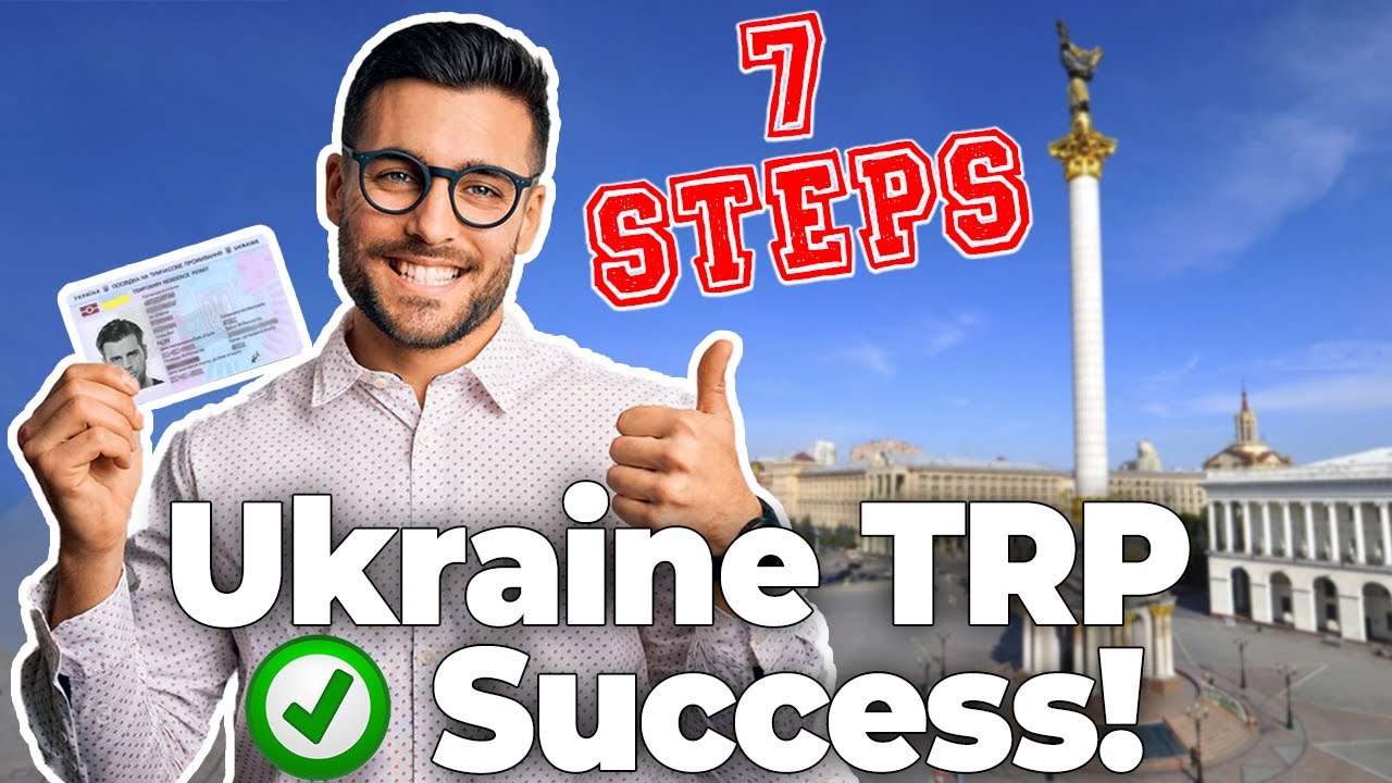 TRP Ukraine. How To Get Ukraine D Visa or Residency in Ukraine (Steps 4-7)