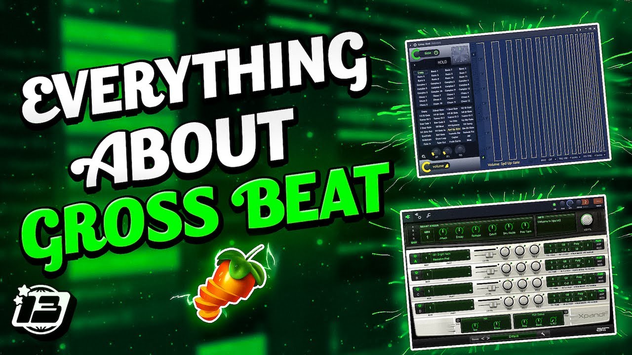 How To Use Gross Beat Like A Pro In FL Studio 21