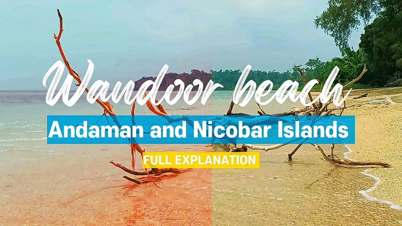 WANDOOR BEACH |  PORT BLAIR | ANDAMAN AND NICOBAR ISLAND 🏝️