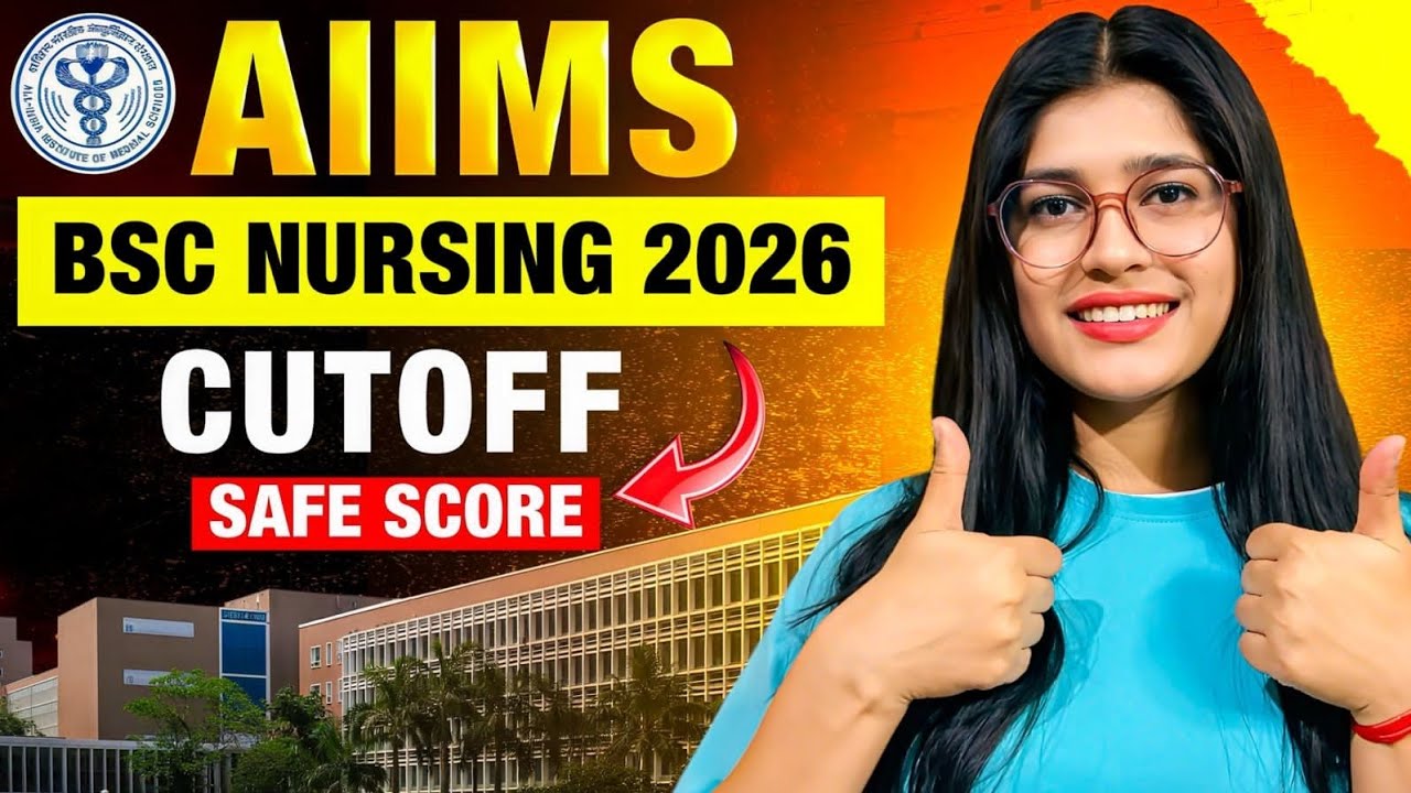 AIIMS bsc Nursing Cut Off 2026 | Safe Score | Kis Rank Par Milega AIIMS? | Category Wise |