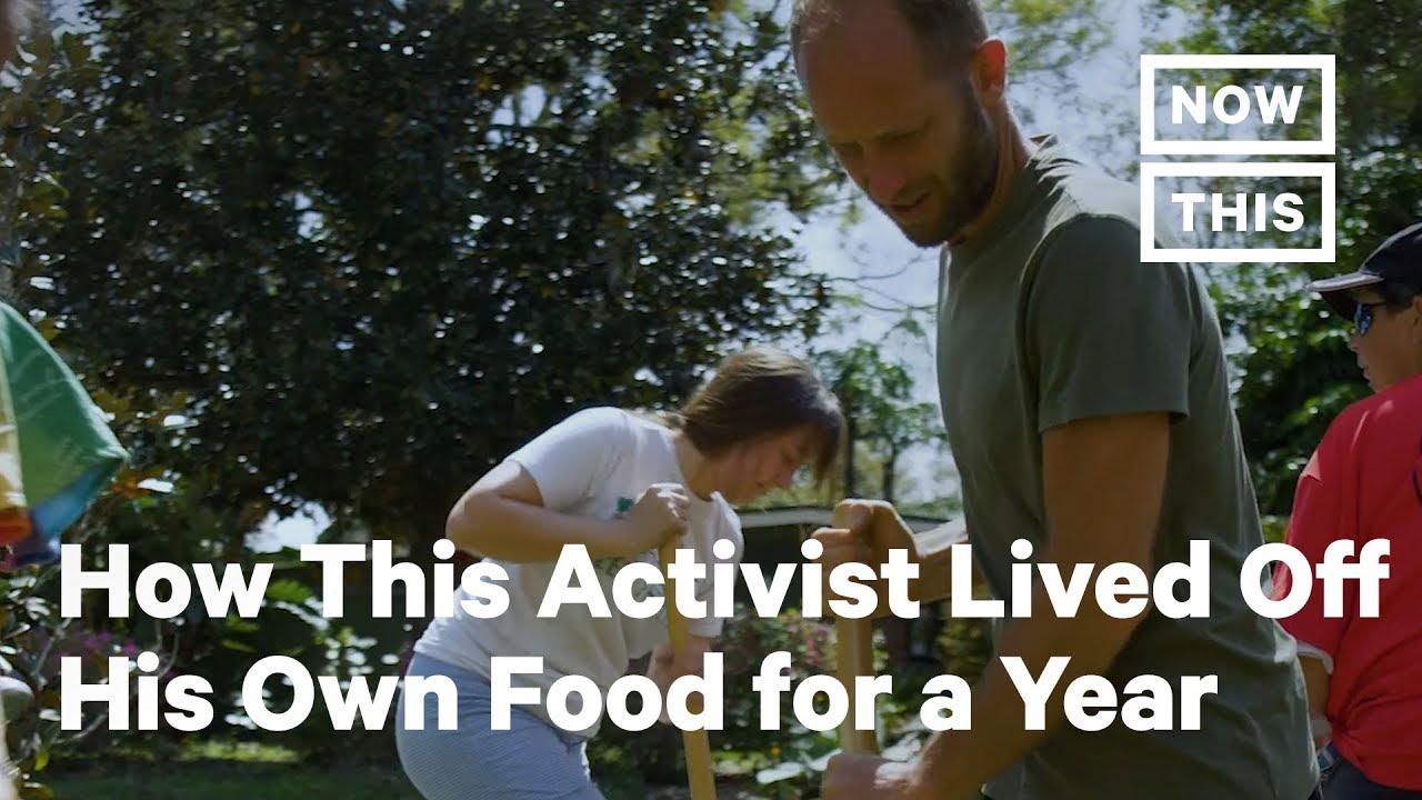 How Activist Rob Greenfield Lived Off His Own Food for a Year | NowThis